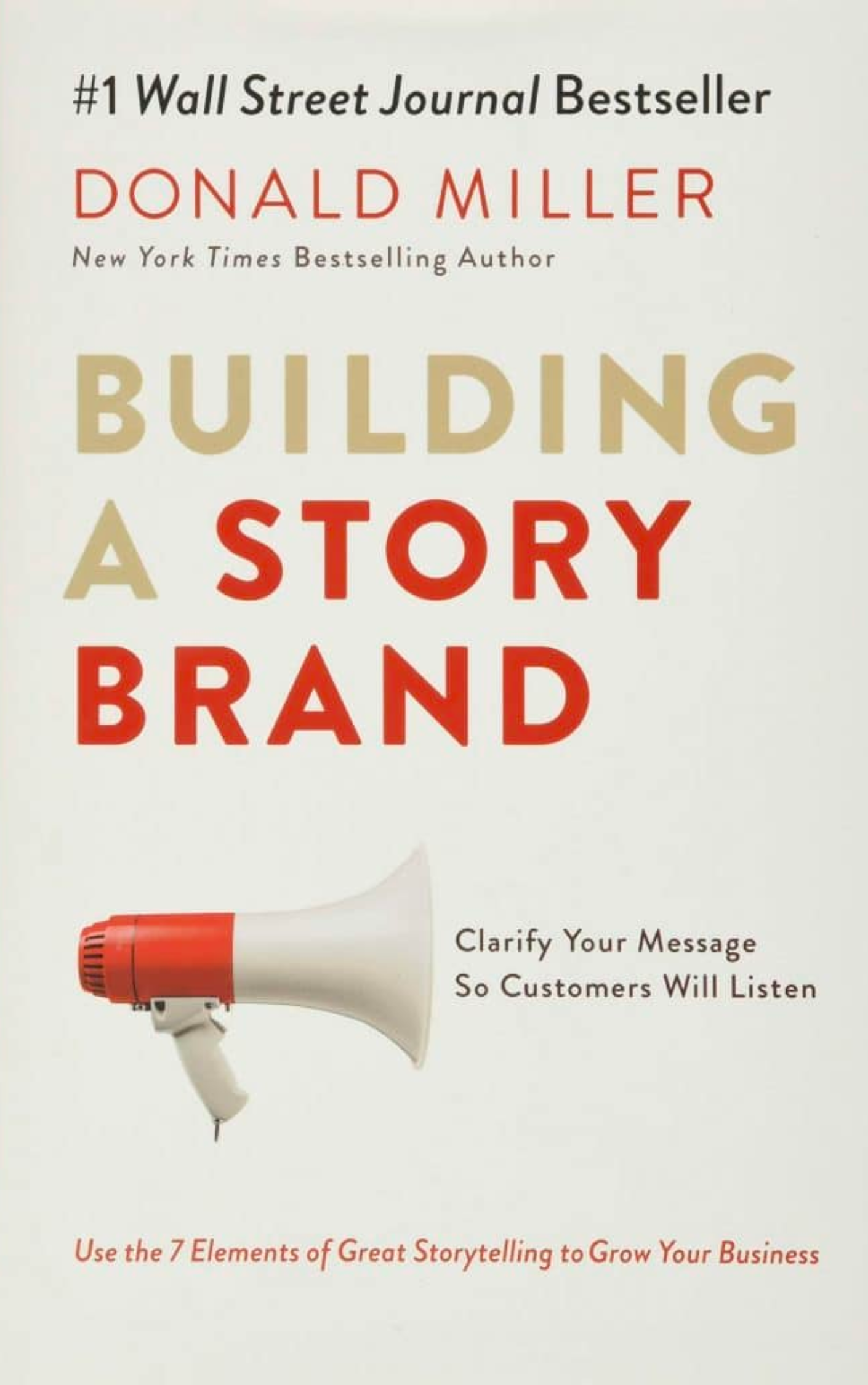Donald Miller - Building a Story Brand