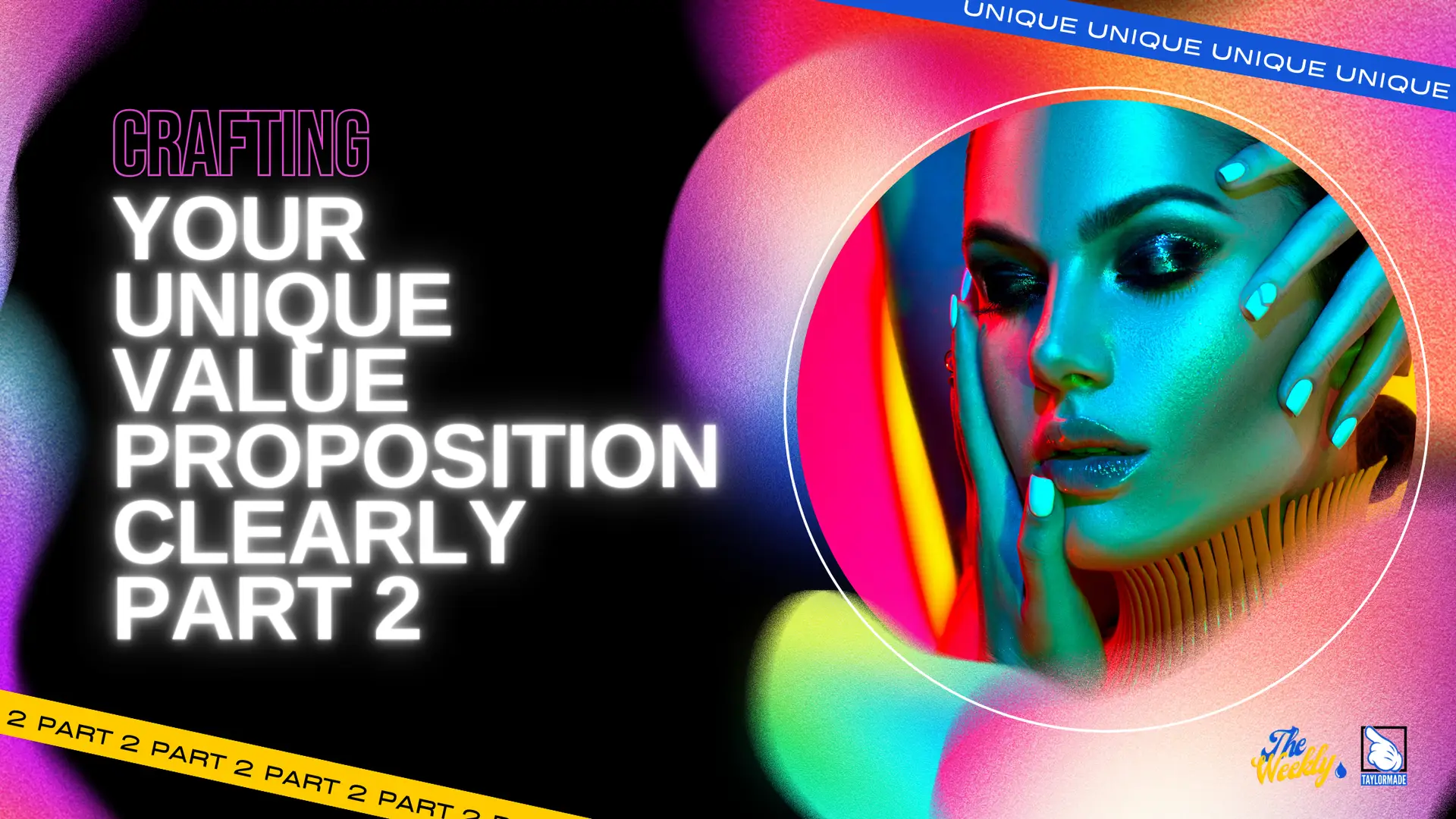 Crafting Your Unique Value Proposition: A Step-by-Step Guide